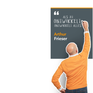 Als jij ontwikkelt, ontwikkelt alles